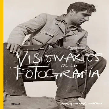 Visionarios de la Fotografía