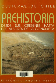 Prehistoria desde sus Orígenes hasta los Albores de la Conquista