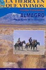 La Tierra en que vivimos: Almagro por la huella de la conquista