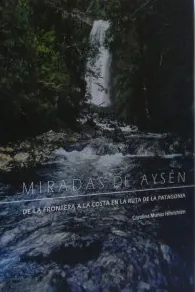 Miradas de Aysén cover