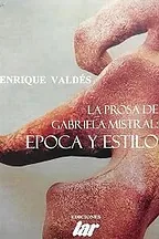 La prosa de Gabriela Mistral