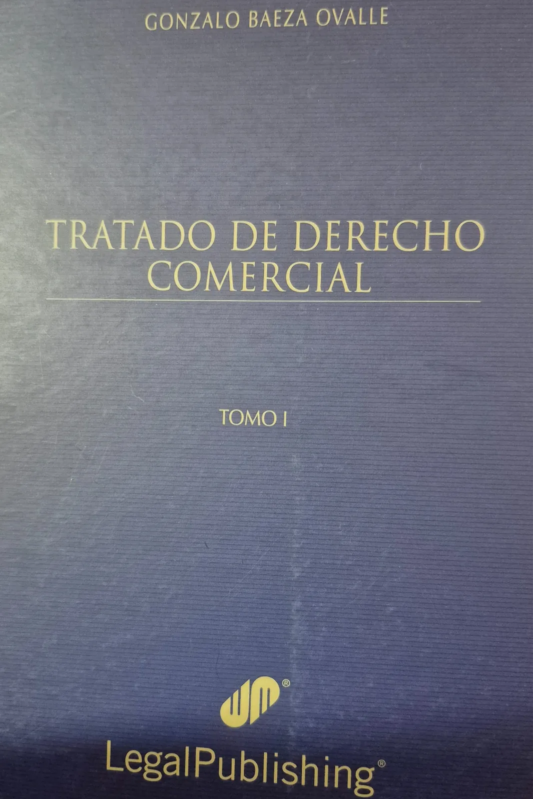 Tratado de derecho comercial. Tomo 1 cover
