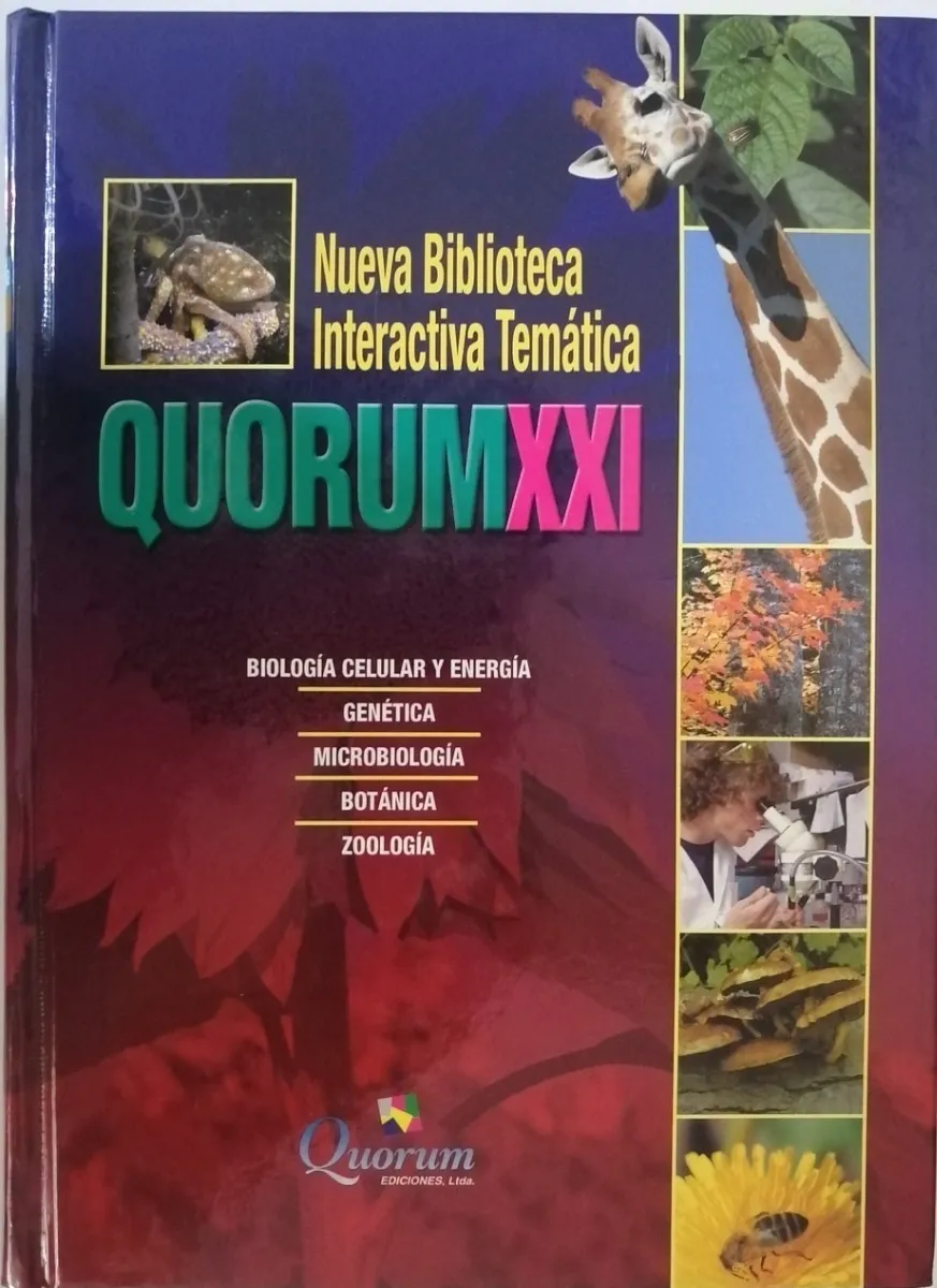 Quorum Temática XXI: Biología Celular y Energía, Genética, Microbilogía, Botánica, Zoología