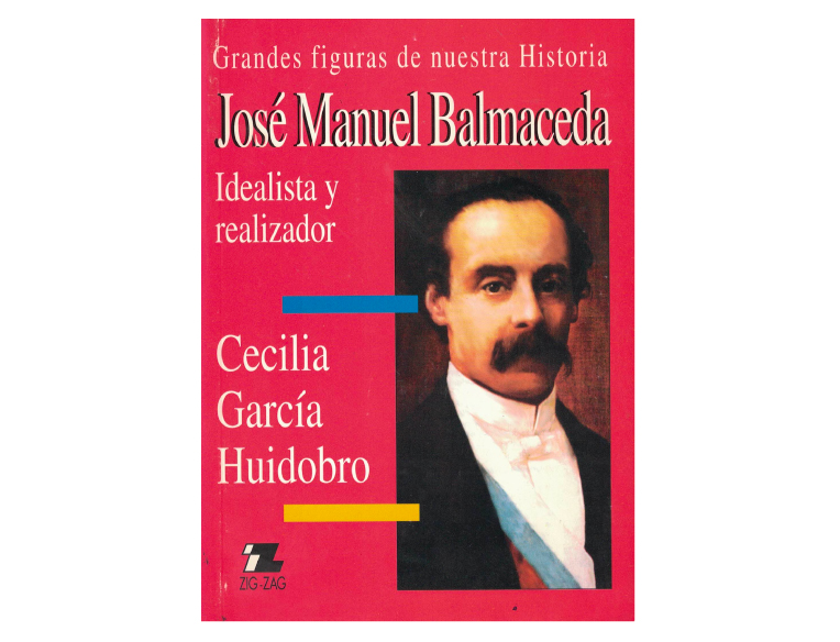 José Manuel Balmaceda Idealista y Realizador cover