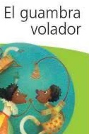 El guambra volador cover