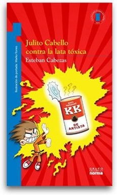 Julito Cabello contra la lata tóxica