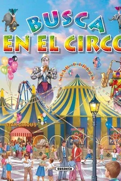Busca y encuentra: En el circo / Busca y encuentra: En la granja.