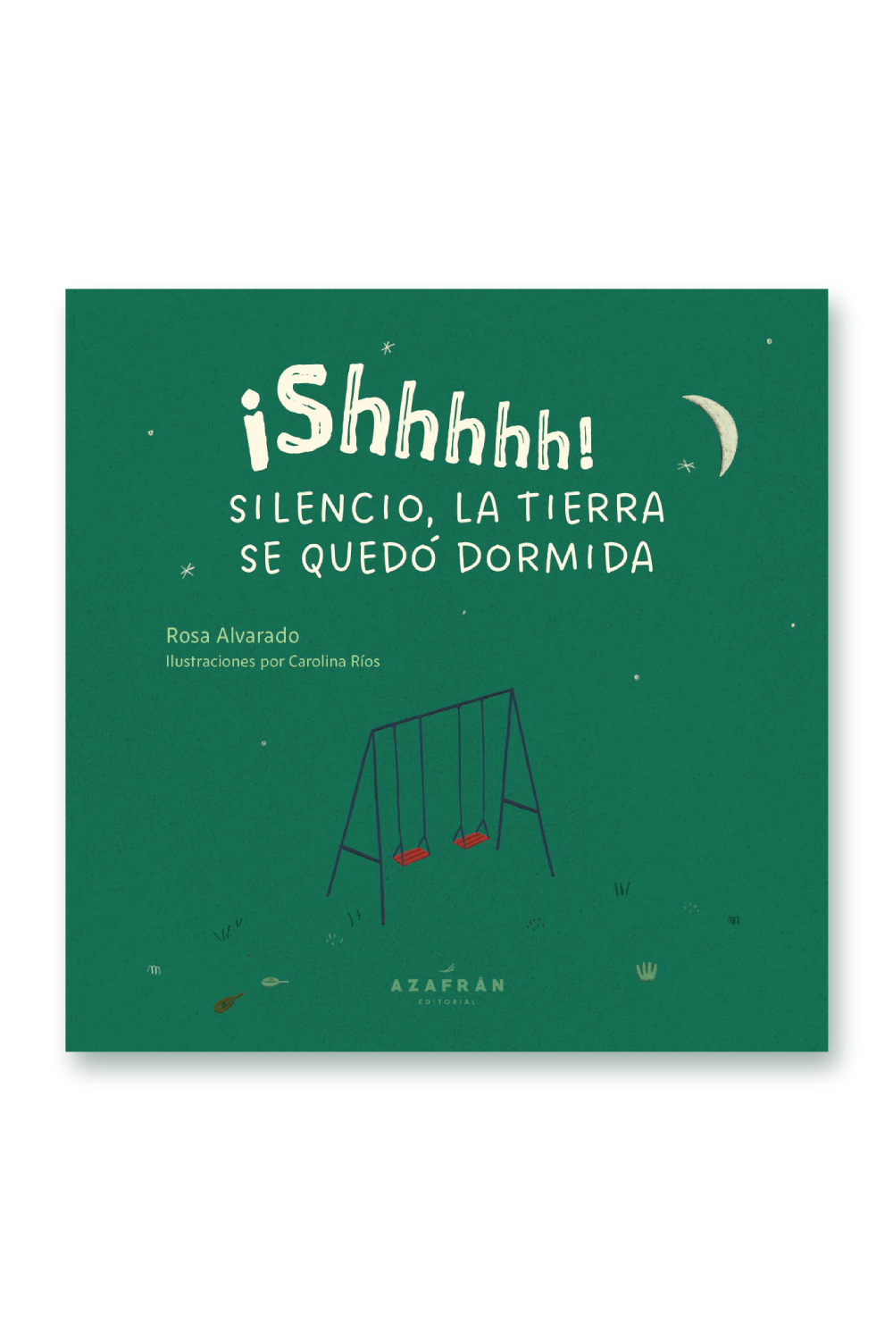 Shhh! Silencio, la Tierra se quedó dormida