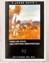Trigo en Chile: Una Historia Desconocida cover