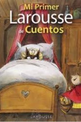 Mi Primer Larousse De Cuentos cover