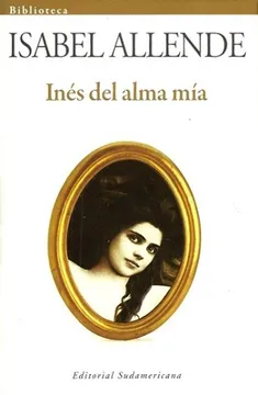 Inés del Alma Mía
