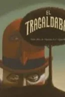 El tragaldabas cover