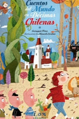Cuentos del mundo en décimas chilenas