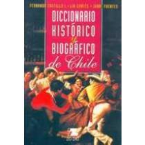 Diccionario Histórico y Biográfico de Chile cover