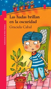 Las hadas brillan en la oscuridad