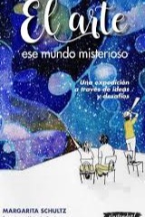 El arte ese mundo misterioso