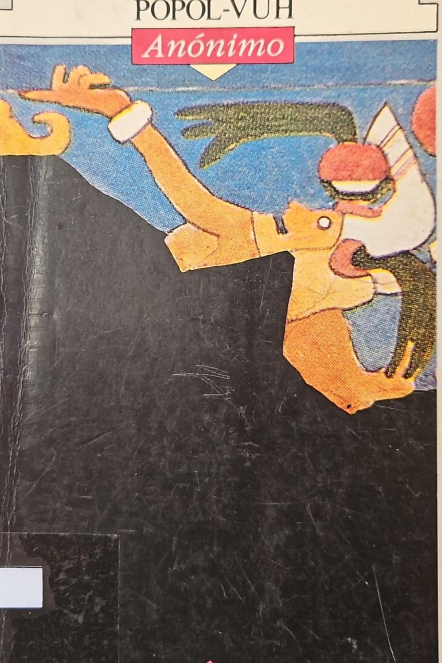 Popol-Vuh o libro del consejo de los Indios Quichés cover