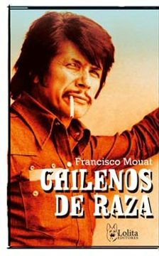 Chilenos de raza cover