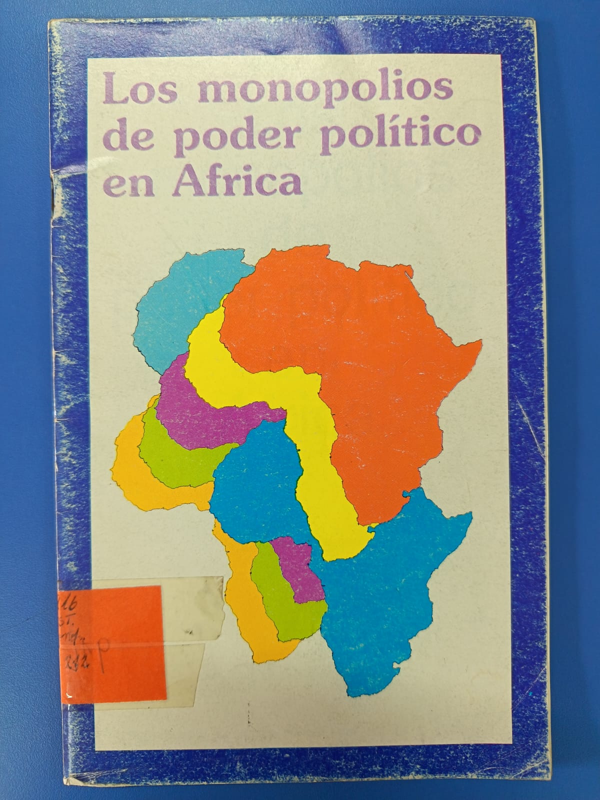 Los Monopolios de Poder Político en Africa cover