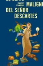 El Genio Maligno del Señor Descartes