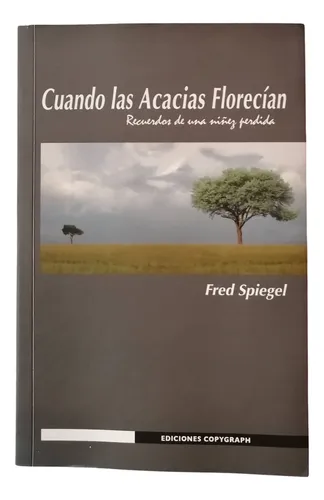Cuando las Acacias Florecian cover
