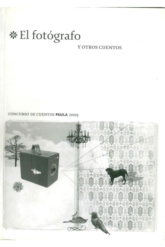 El fotógrafo y otros cuentos