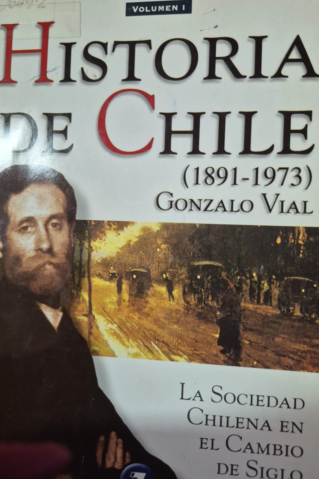 Historia de Chile (1891-1973). Volumen 1, tomo 2