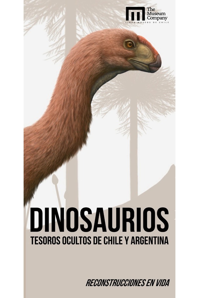 Dinosaurios tesoros ocultos de Chile y Argentina : Reconstrucciones en vida