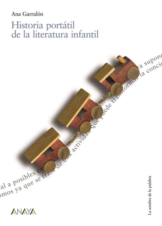 Historia portátil de la literatura infantil