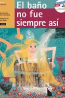 El baño no siempre fue así