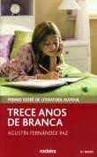 Trece años de Blanca