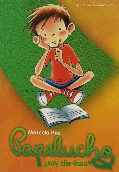 Papelucho ¿soy dix - leso?