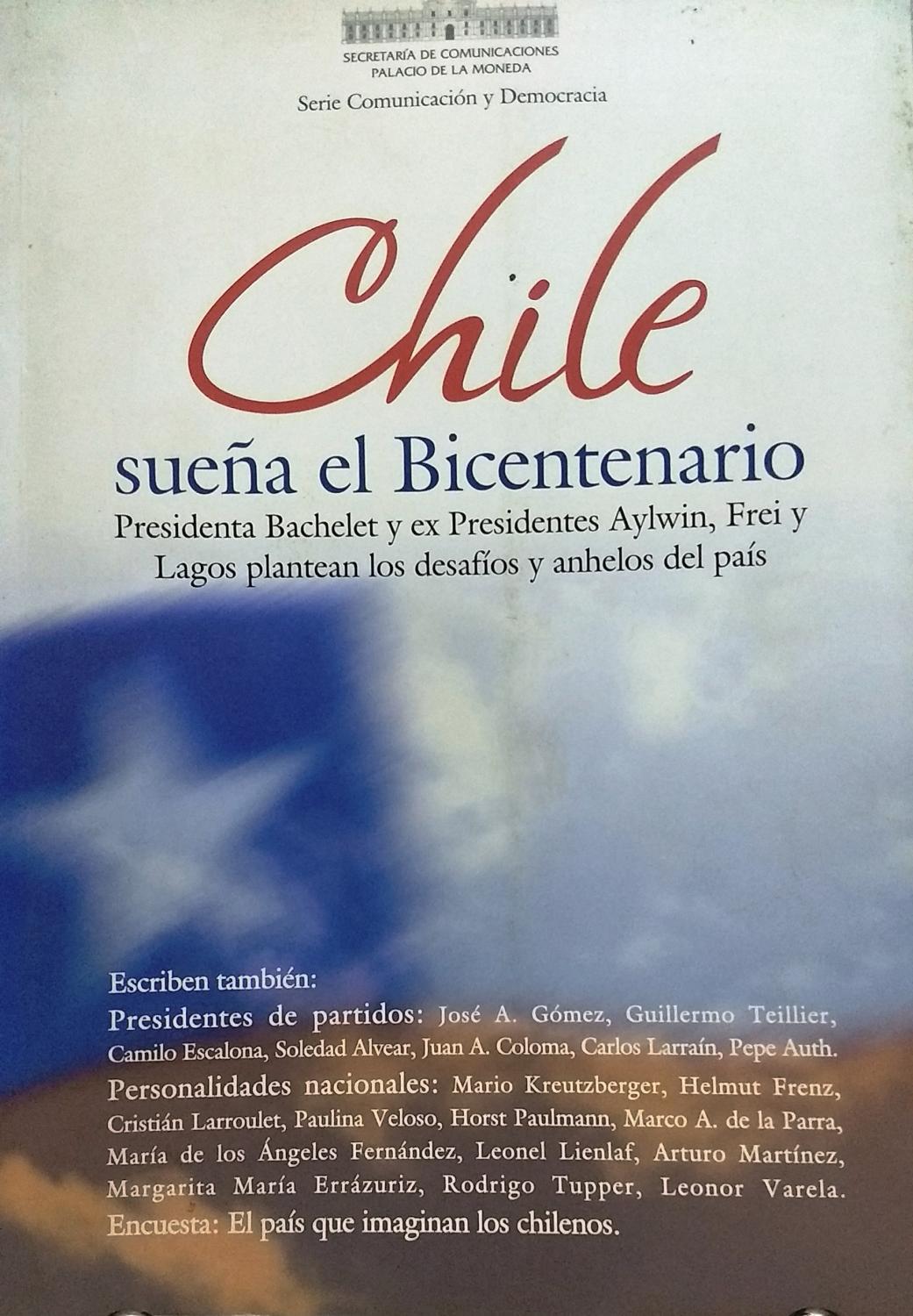 Chile Sueña El Bicentenario