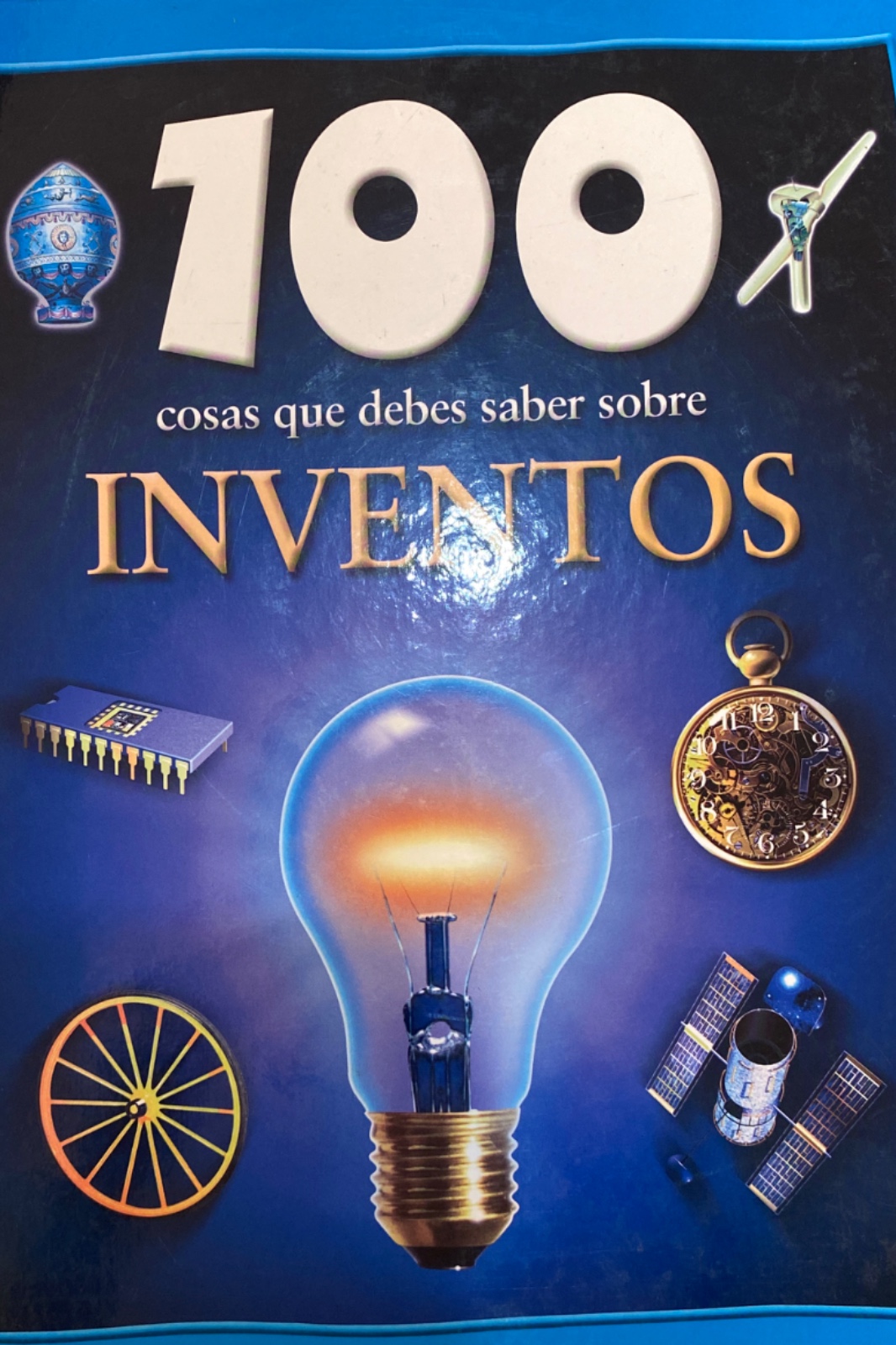 100 cosas que debes saber sobre inventos