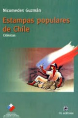 Estampas populares de Chile : crónicas