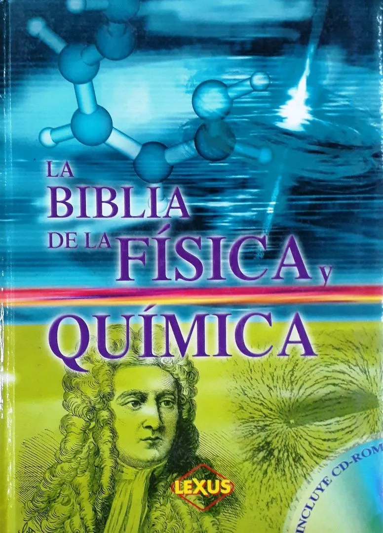 La Biblia de la Física y la Química