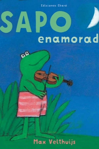 Portada de Sapo enamorado, de Max Velthuijs, Carmen Diana Dearden