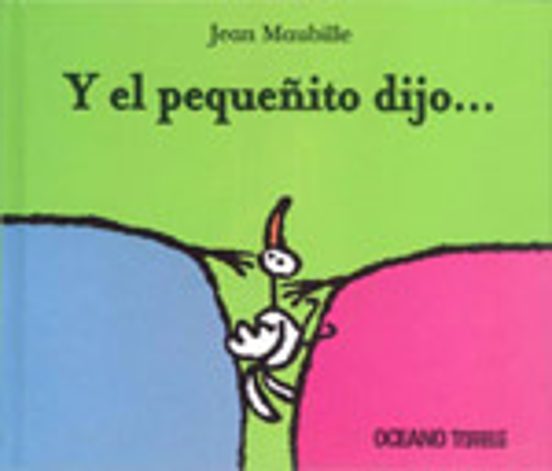 Y el pequeñito dijo… cover