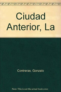 La Ciudad Anterior