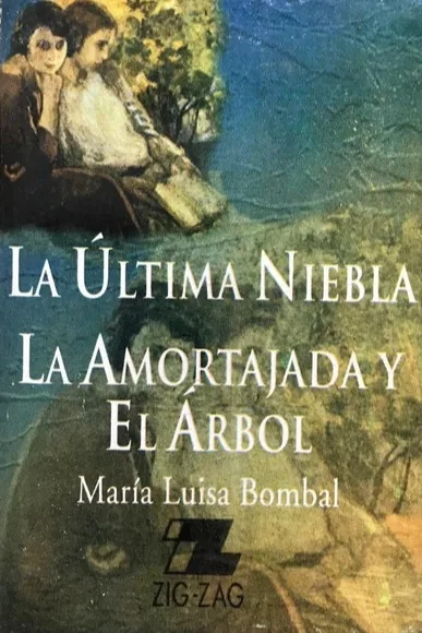 La última niebla la amortajada y el arbol cover