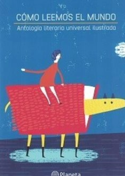 Cómo leemos el mundo