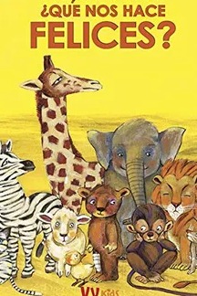 ¿Qué nos hace felices?