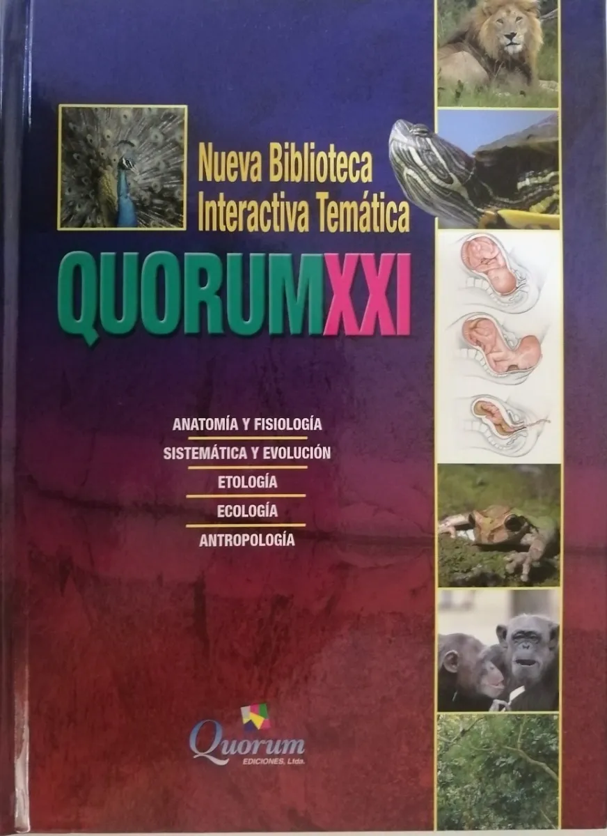 Quorum Temática XXI: Anatomía y Fisiología, Sistemática y Evolución, Etología, Ecología, Español