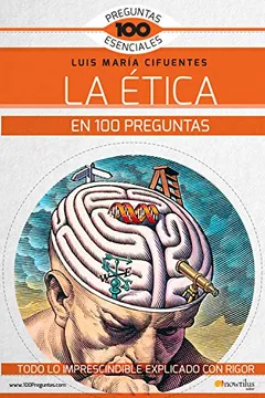 La Ética en 100 Preguntas cover