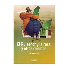 El ruiseñor y la rosa y otros cuentos