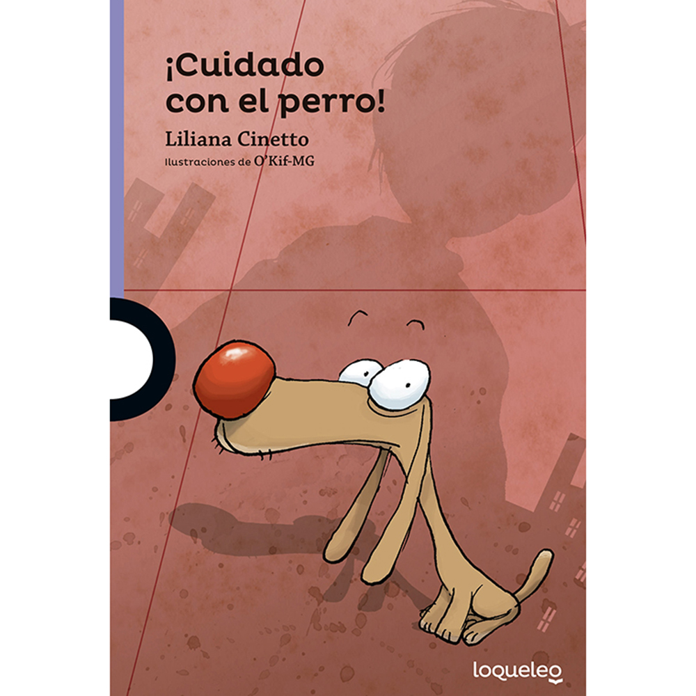Cuidado Con El Perro (Serie Violeta) (8 Años)