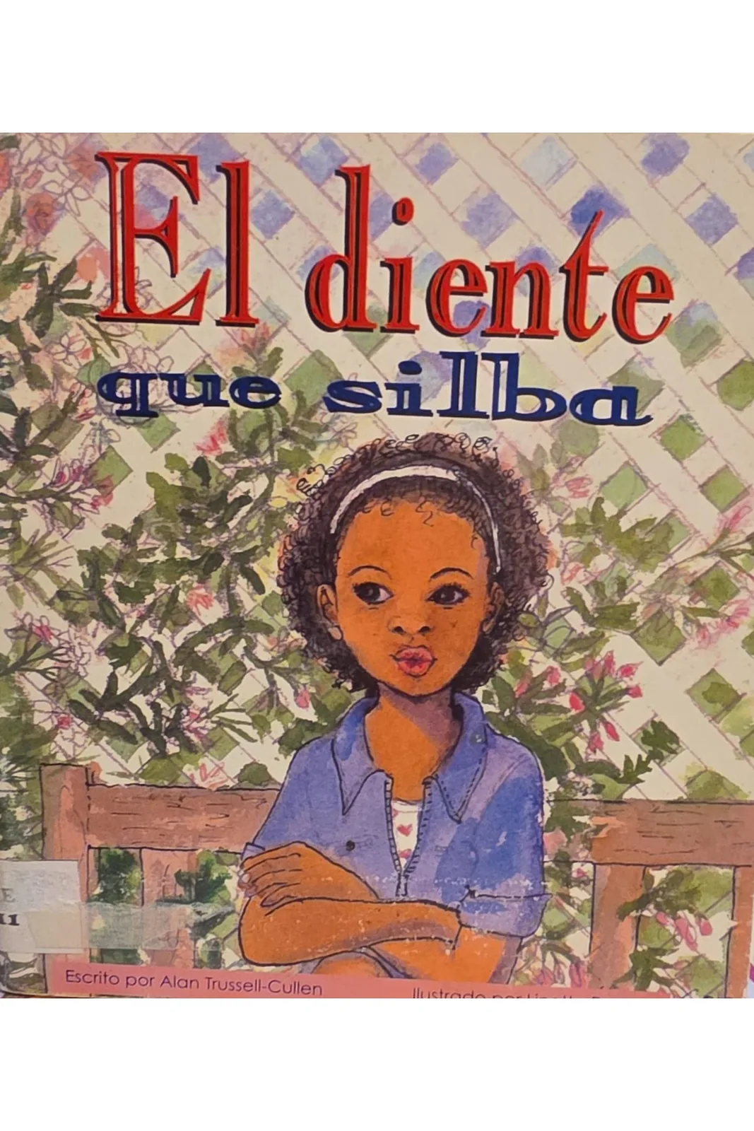 El diente que silba