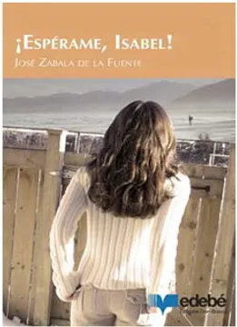 ¡Espérame, Isabel!