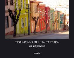 Testimonio de una captura en Valparaíso