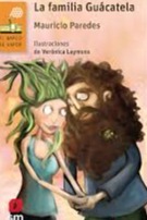 La Familia guácatela